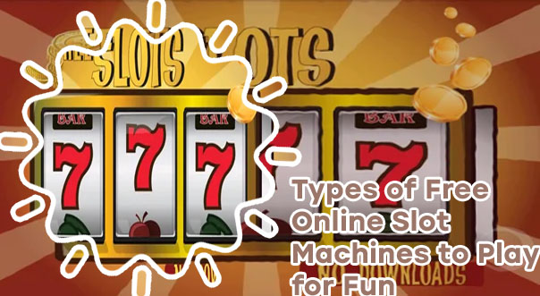 Free slot games to play