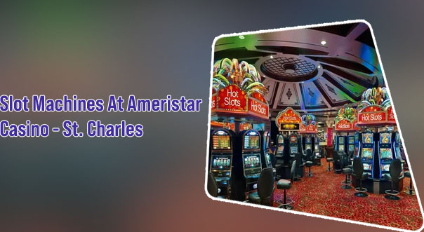 New slots at ameristar casino