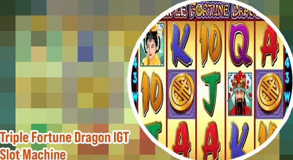 Triple fortune dragon slot